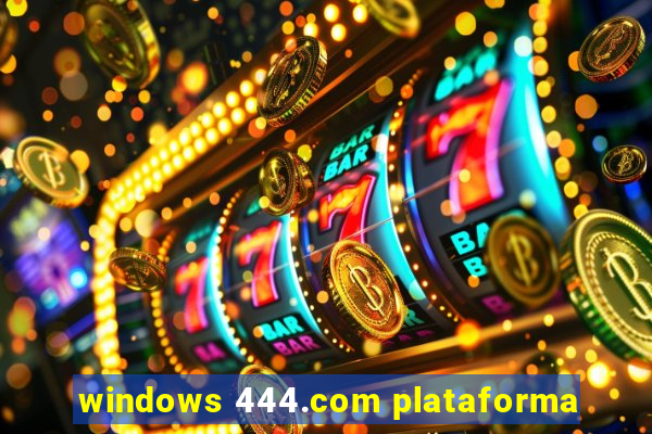 windows 444.com plataforma